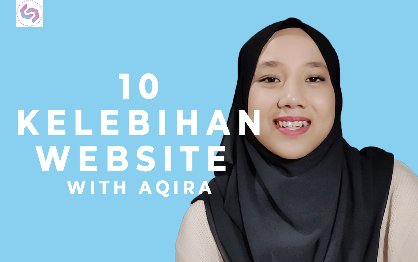 10 Kelebihan Website With Aqira