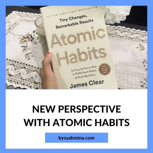 New Perspective with Atomic Habits