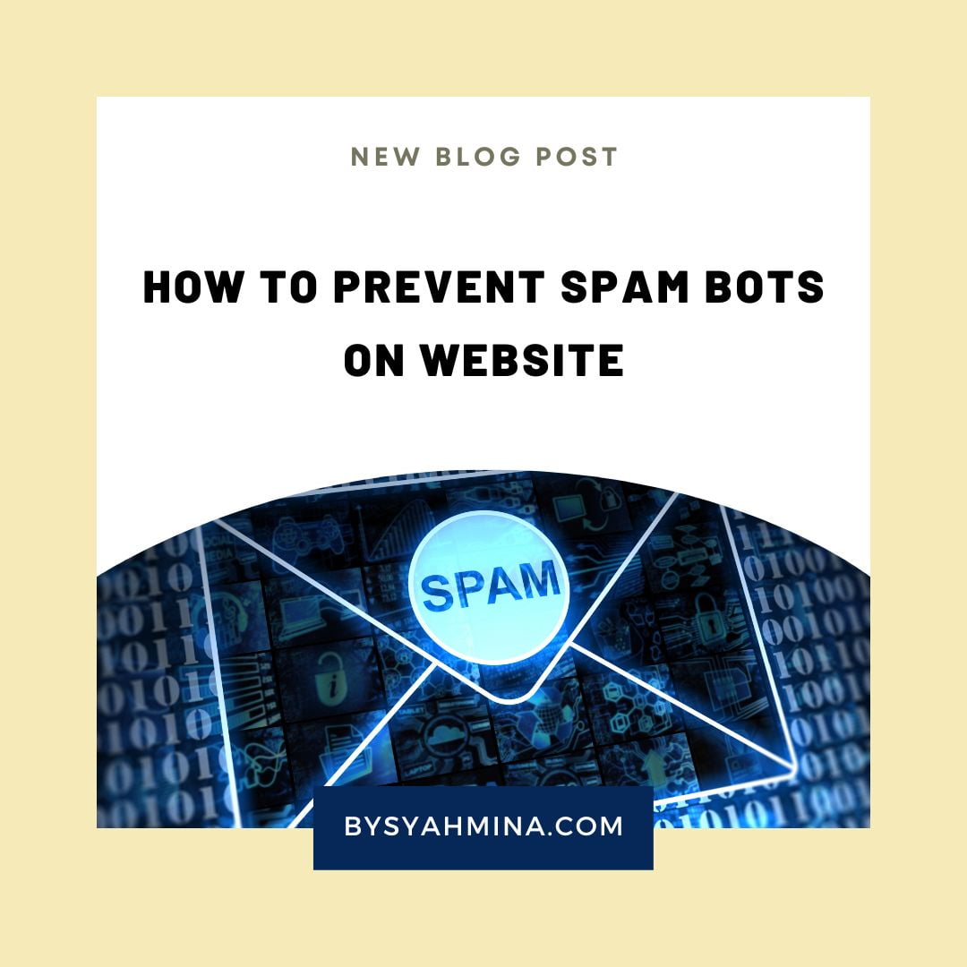 How to Prevent Spam Bots on Website