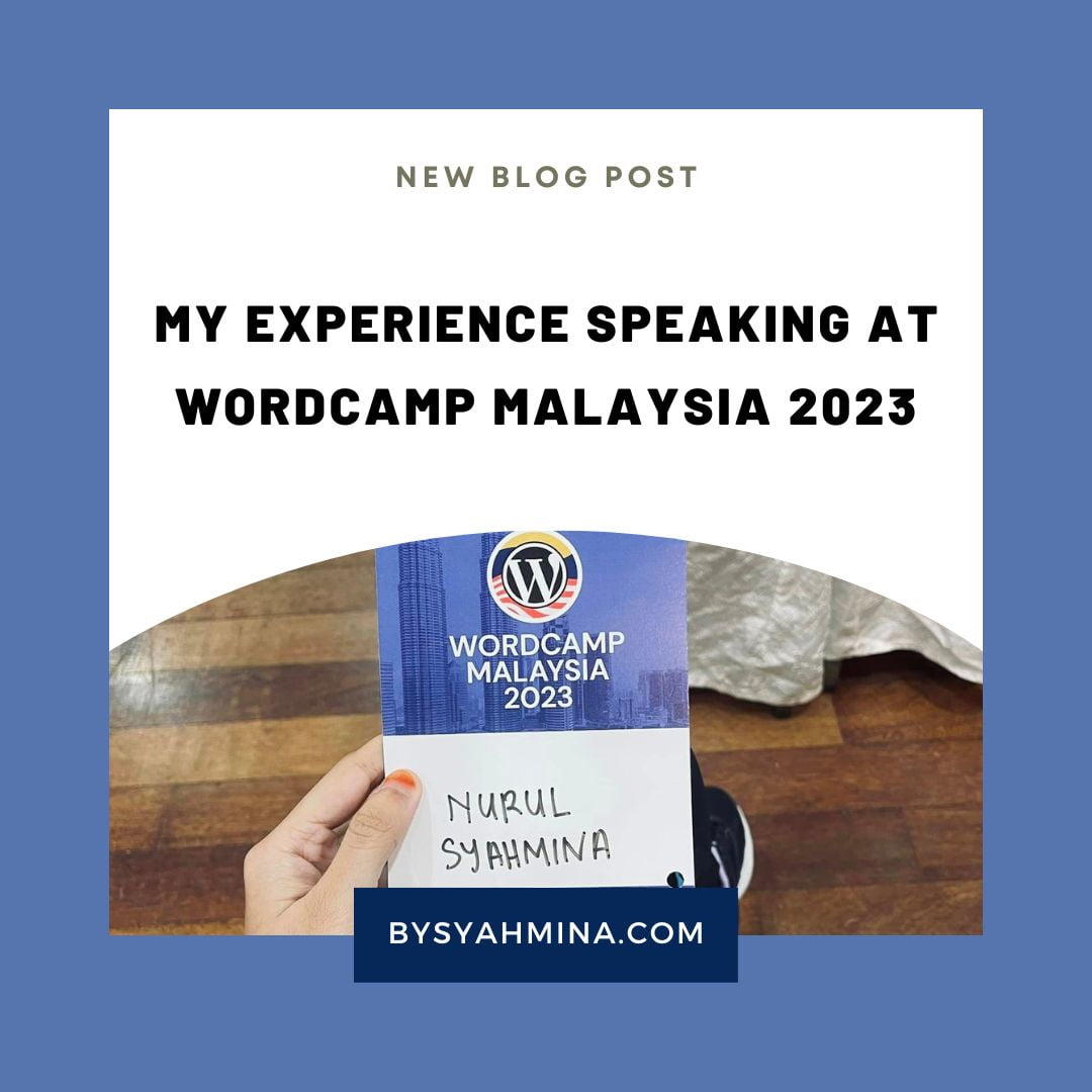 My Experience Speaking at WordCamp Malaysia 2023