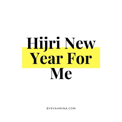 Hijri New Year For Me